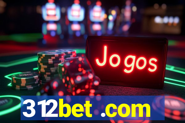 312bet .com